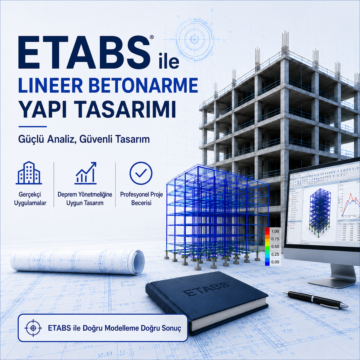 Etabs ile Lineer Betonarme Yapı Tasarımı